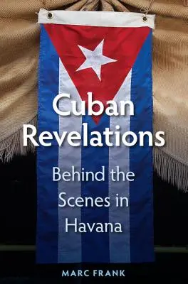 Rivelazioni cubane: Dietro le quinte dell'Avana - Cuban Revelations: Behind the Scenes in Havana