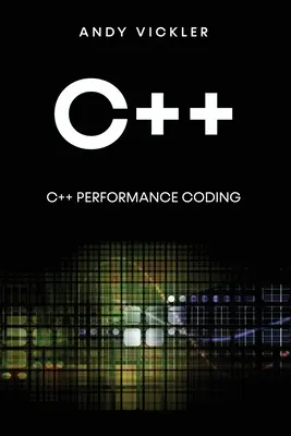 C++: Codifica delle prestazioni in C++ - C++: C++ Performance Coding
