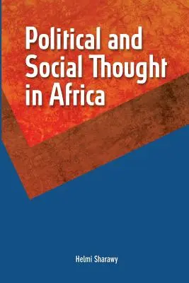 Il pensiero politico e sociale in Africa - Political and Social Thought in Africa
