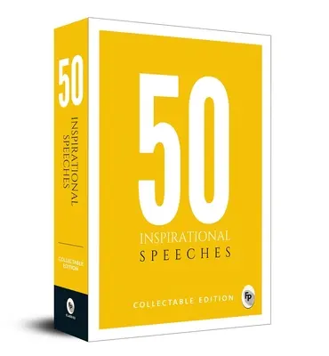 50 discorsi ispirati: Edizione da collezione - 50 Inspirational Speeches: Collectable Edition