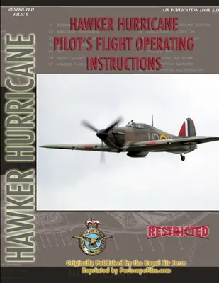 Manuale operativo di volo del pilota dell'Hawker Hurricane - Hawker Hurricane Pilot's Flight Operating Manual
