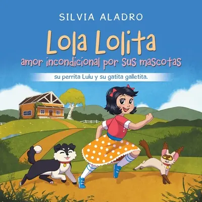 Lola Lolita ama in modo incondizionato le sue mascotte: la sua perrita Lulu e la sua gatita Galletita. - Lola Lolita amor incondicional por sus mascotas: su perrita Lulu y su gatita galletita.