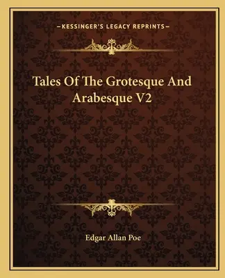 Racconti del grottesco e dell'arabesco V2 - Tales Of The Grotesque And Arabesque V2