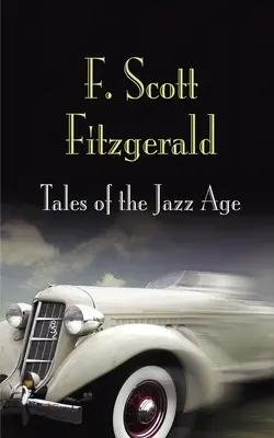 Racconti dell'età del jazz - Tales of the Jazz Age