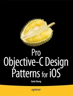 Modelli di progettazione Pro Objective-C per IOS - Pro Objective-C Design Patterns for IOS