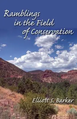 Divagazioni nel campo della conservazione - Ramblings in the Field of Conservation