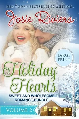 Cuori in vacanza Volume 2: Edizione a stampa grande - Holiday Hearts Volume 2: Large Print Edition
