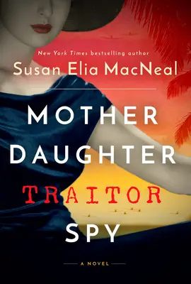 Madre Figlia Traditrice Spia - Mother Daughter Traitor Spy