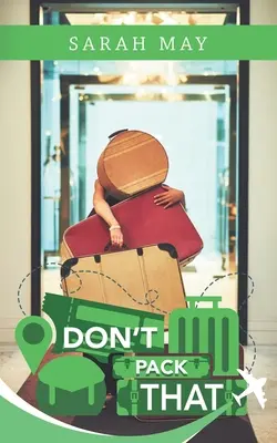 Non mettetelo in valigia - Don't Pack That