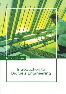 Introduzione all'ingegneria dei biocarburanti - Introduction to Biofuels Engineering