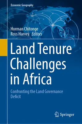 Le sfide della proprietà terriera in Africa: Affrontare il deficit di governance fondiaria - Land Tenure Challenges in Africa: Confronting the Land Governance Deficit