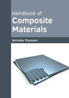 Manuale dei materiali compositi - Handbook of Composite Materials