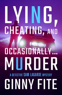 Mentire, imbrogliare e, occasionalmente. . . Omicidio - Lying, Cheating, and Occasionally . . . Murder