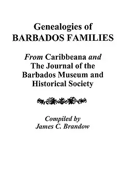 Genealogie delle famiglie delle Barbados - Genealogies of Barbados Families
