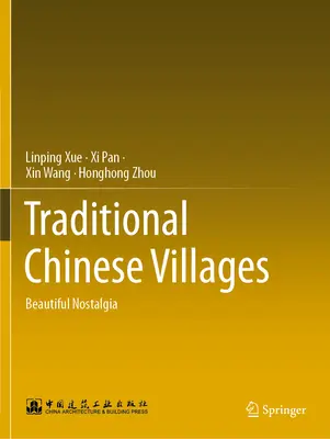 Villaggi tradizionali cinesi - Bella nostalgia - Traditional Chinese Villages - Beautiful Nostalgia