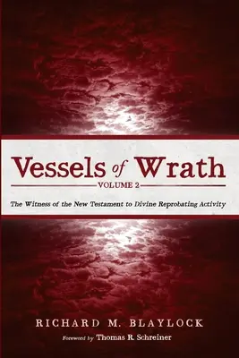 Vessels of Wrath, Volume 2