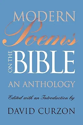 Poesie moderne sulla Bibbia: Antologia - Modern Poems on the Bible: An Anthology