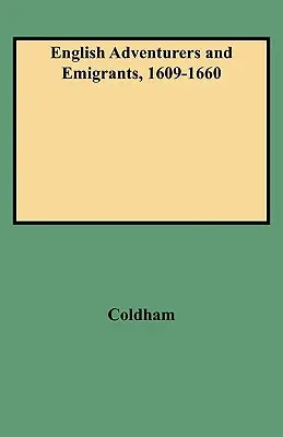 Avventurieri ed emigranti inglesi, 1609-1660 - English Adventurers and Emigrants, 1609-1660