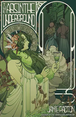 Il sotterraneo dell'assenzio - The Absinthe Underground