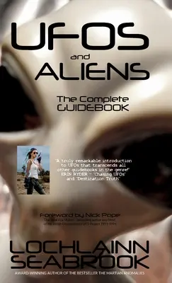 UFO e alieni: la guida completa - UFOs and Aliens: The Complete Guidebook