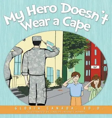 Il mio eroe non porta il mantello - My Hero Doesn't Wear a Cape