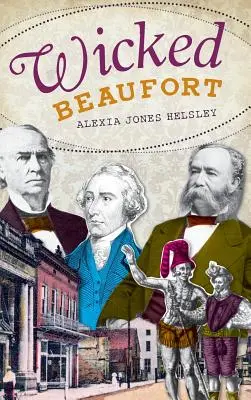 Beaufort malvagia - Wicked Beaufort