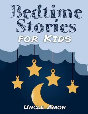 Storie della buonanotte per bambini: Storie della buonanotte, attività divertenti e libro da colorare! - Bedtime Stories for Kids: Bedtime Stories, Fun Activities, and Coloring Book!