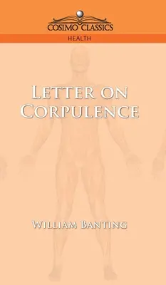 Lettera sulla corpulenza - Letter on Corpulence