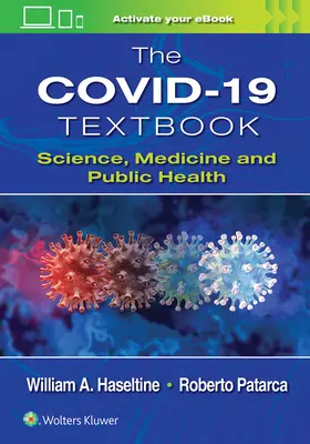 Il libro di testo Covid-19: Scienza, medicina e salute pubblica - The Covid-19 Textbook: Science, Medicine and Public Health