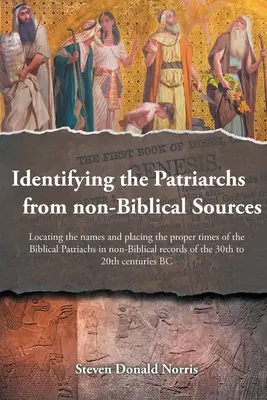 Identificare i patriarchi da fonti non bibliche - Identifying the Patriarchs from non-Biblical Sources