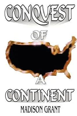 La conquista di un continente - The Conquest of a Continent