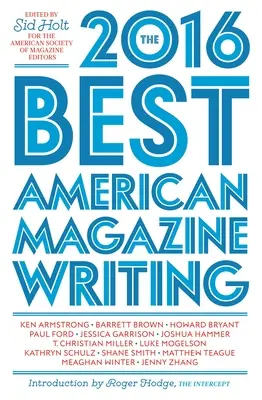 La migliore scrittura di riviste americane - The Best American Magazine Writing