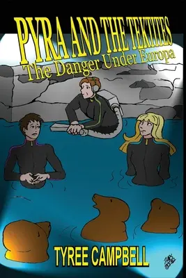 Pyra e i Tektiti - Pericolo sotto Europa - Pyra and the Tektites - Danger Under Europa