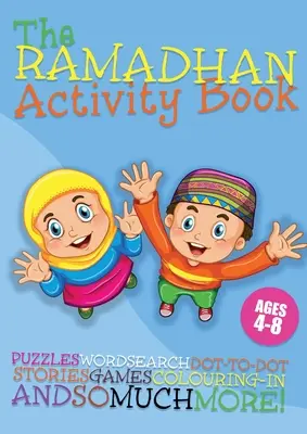 Libro di attività sul Ramadan per bambini dai 4 agli 8 anni - Ramadan Activity Book for Children 4-8 Years
