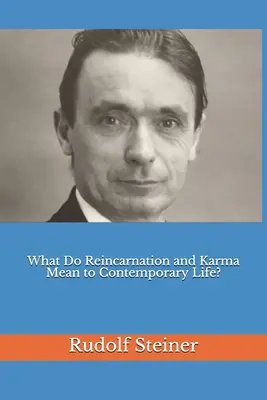 Che significato hanno la reincarnazione e il karma nella vita contemporanea? - What Do Reincarnation and Karma Mean to Contemporary Life?