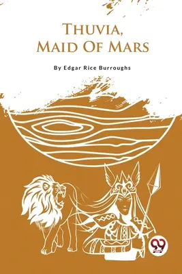 Thuvia, la fanciulla di Marte - Thuvia, Maid Of Mars