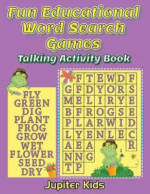 Divertenti giochi educativi di ricerca delle parole: Libro di attività parlanti - Fun Educational Word Search Games: Talking Activity Book