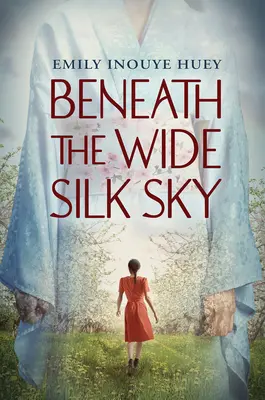 Sotto il cielo di seta - Beneath the Wide Silk Sky