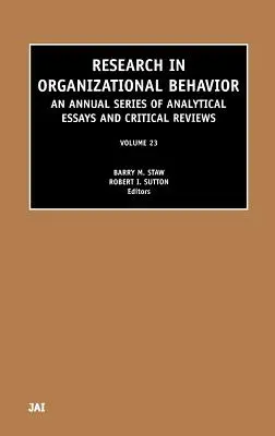 Ricerca sul comportamento organizzativo: Volume 23 - Research in Organizational Behavior: Volume 23