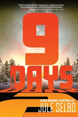 9 giorni: Un mistero di Dee Rommel - 9 Days: A Dee Rommel Mystery