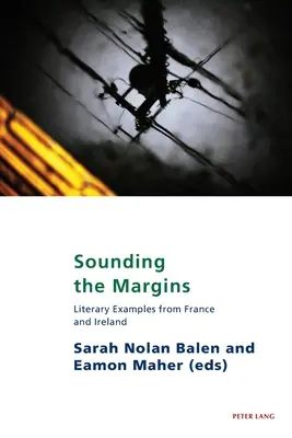 Suonare i margini: Esempi letterari dalla Francia e dall'Irlanda - Sounding the Margins: Literary Examples from France and Ireland