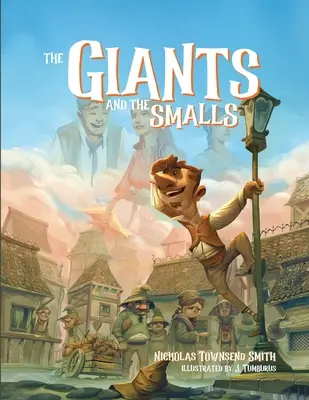 I giganti e i piccoli: L'avventura di Rimi e Ritt: Edizione in brossura - The Giants and the Smalls: The Adventure of Rimi and Ritt: Paperback Edition