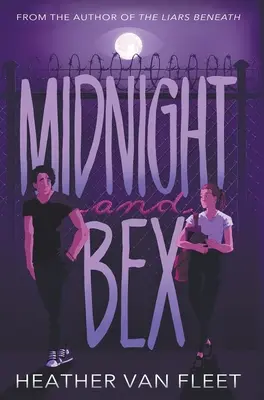 Midnight and Bex: Romanzo dark contemporaneo YA - Midnight and Bex: A YA Contemporary Dark Romance Novel