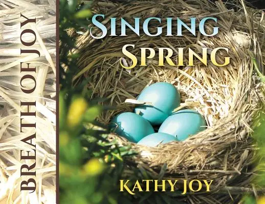 Respiro di gioia: Canto di primavera - Breath of Joy: Singing Spring