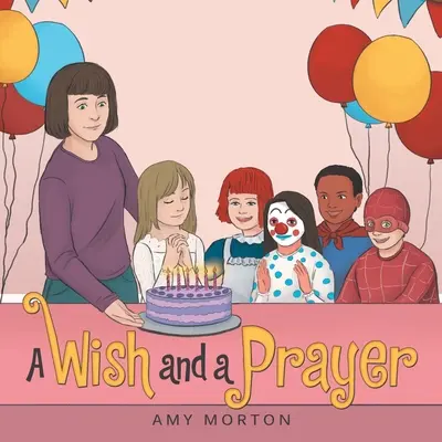 Un desiderio e una preghiera - A Wish and a Prayer
