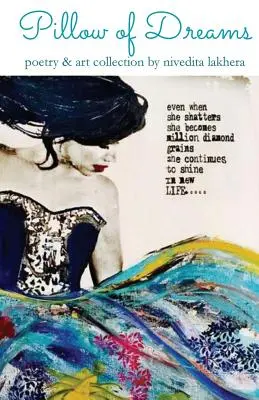 Il cuscino dei sogni: raccolta di poesie e arte - Pillow of Dreams: poetry & art collection