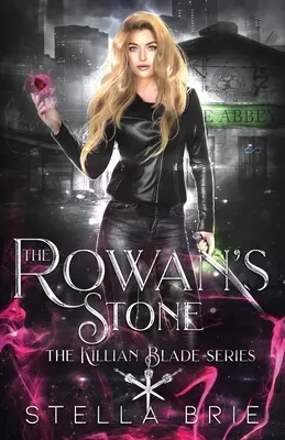 La pietra di Rowan: Harem inverso fantasy urbano - The Rowan's Stone: Urban Fantasy Reverse Harem