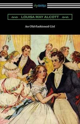 Una ragazza all'antica - An Old-Fashioned Girl