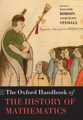 Manuale di storia della matematica di Oxford - Oxford Handbook of the History of Mathematics