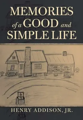 Ricordi di una vita buona e semplice - Memories of a Good and Simple Life